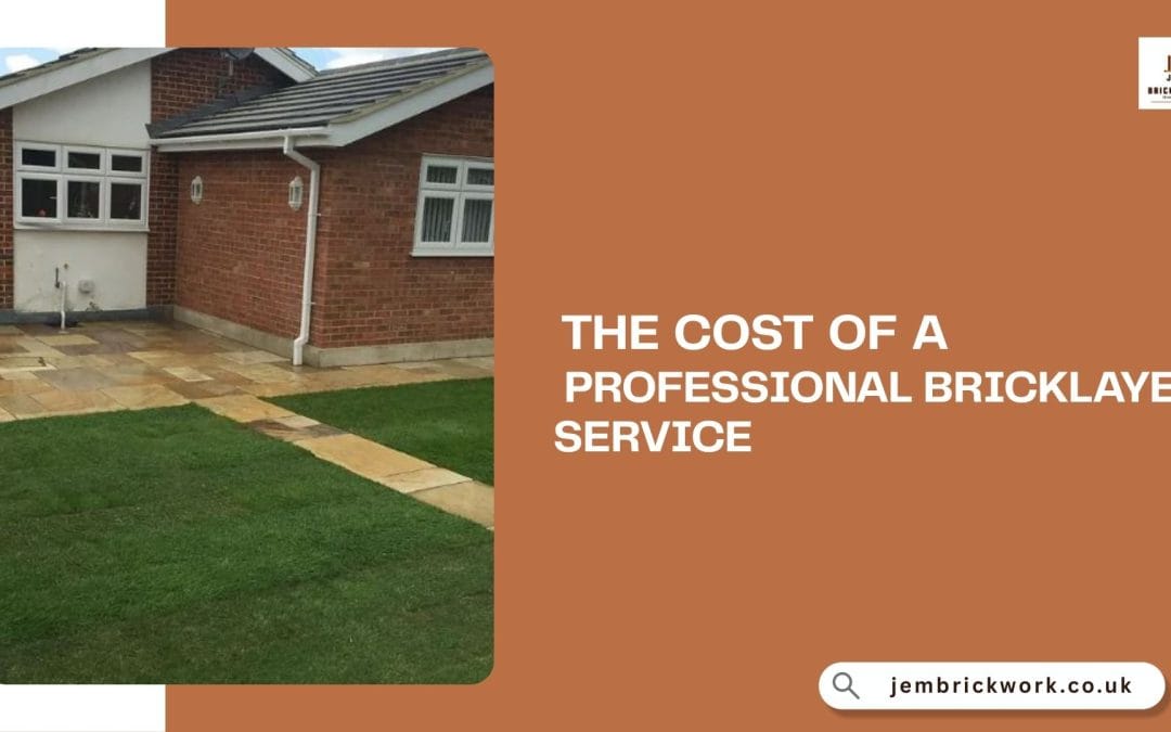 The cost of a professional bricklayer service
